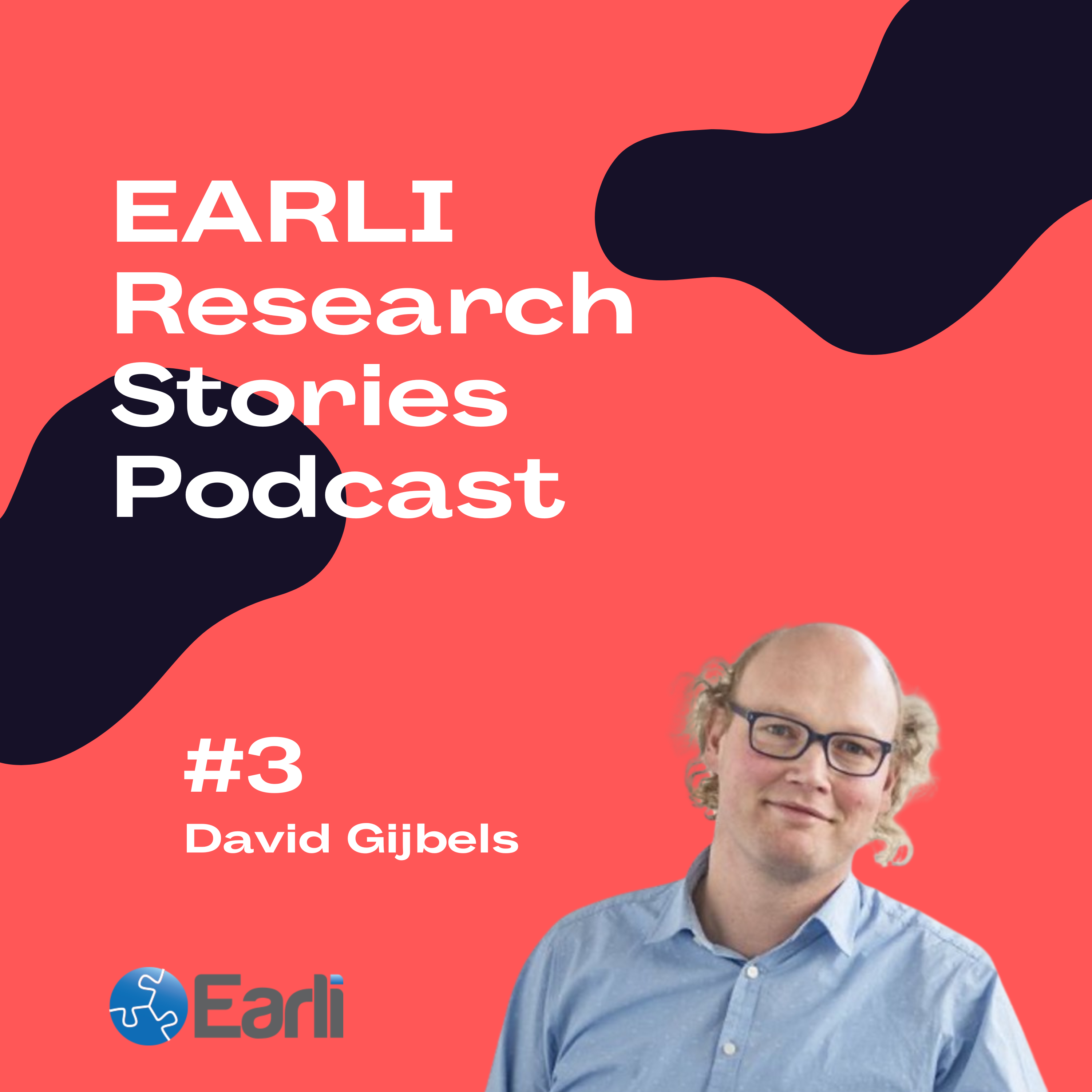 EARLI Research Stories 3 David Gijbels Stefan T Siegel